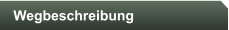 Wegbeschreibung
