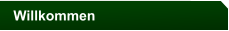 Willkommen