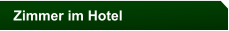 Zimmer im Hotel