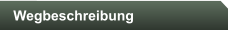 Wegbeschreibung